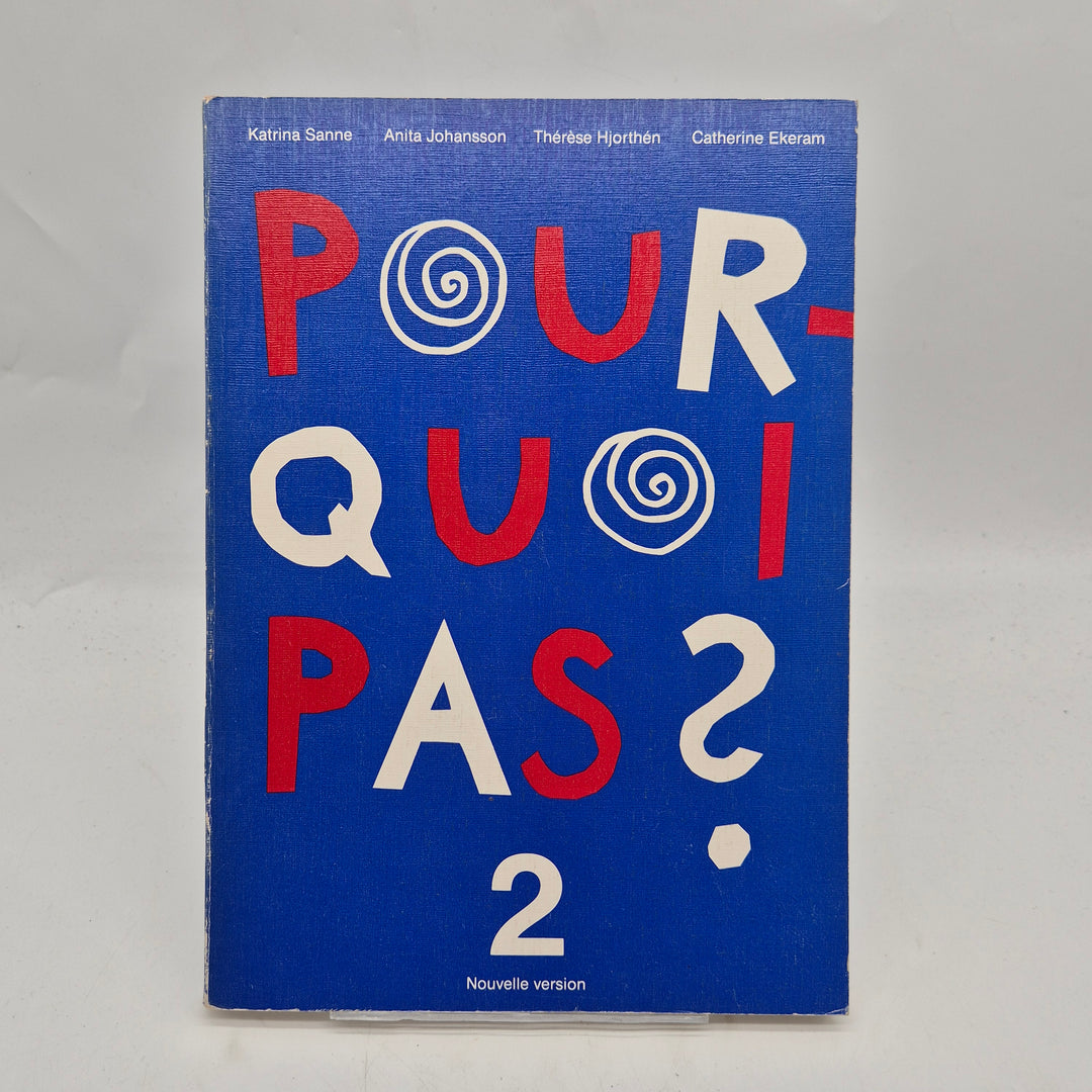 Pourquoi pas 2 begagnad fransk lärobok