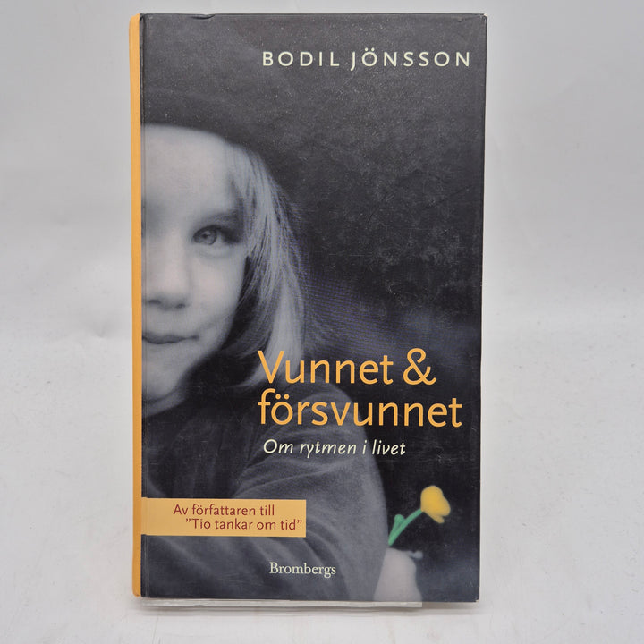 Vunnet & försvunnet inbunden bok Bodil Jönsson