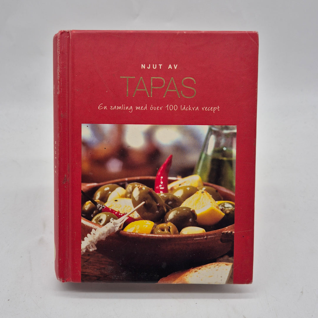 Njut av Tapas kokbok svensk inbunden