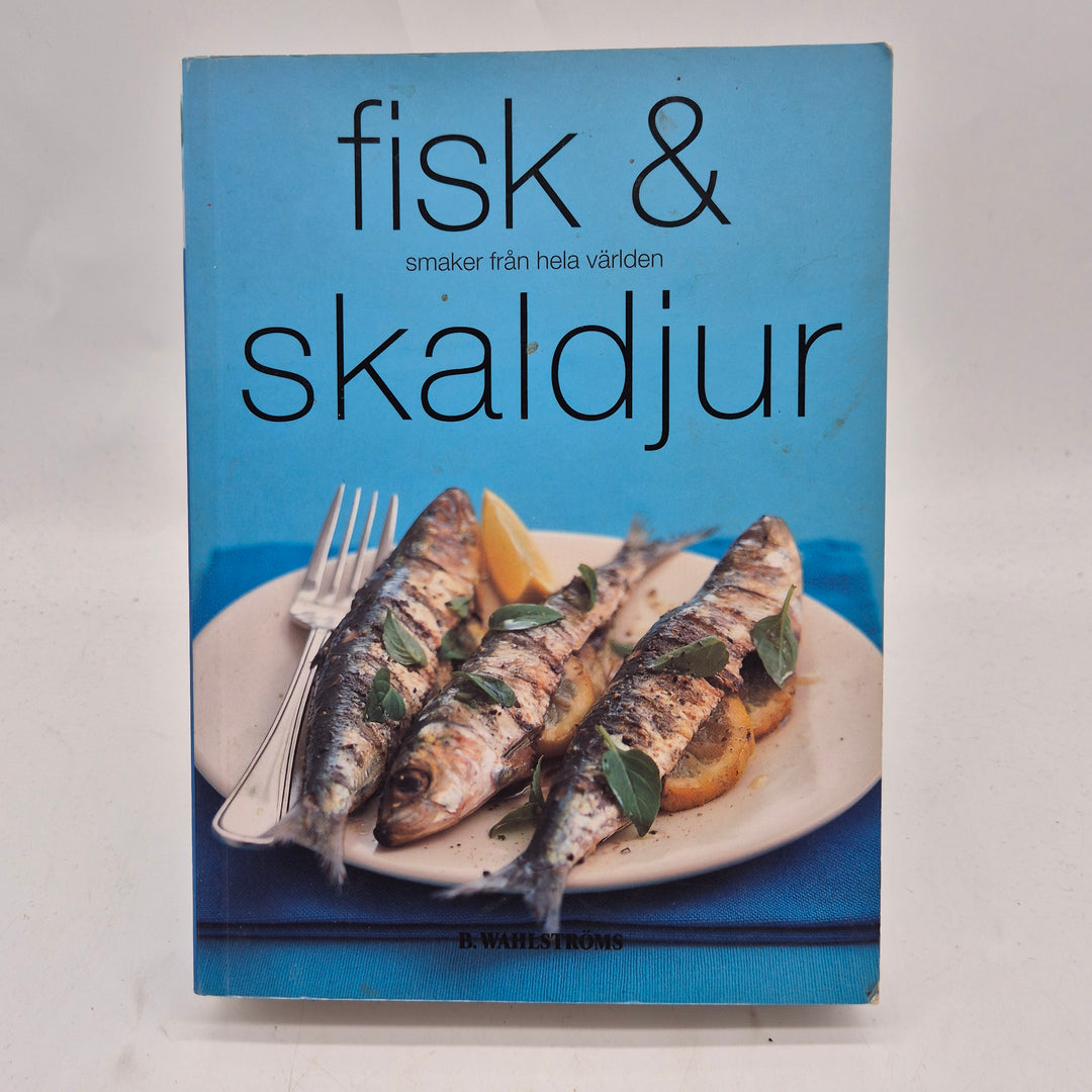 Kokbok fisk och skaldjur B Wahlströms