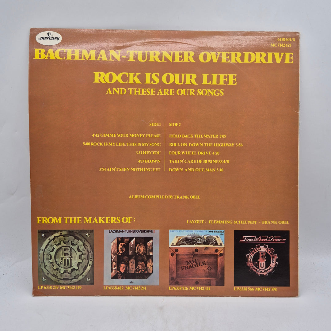 Bachman Turner Overdrive vinyl Rock Is Our Life retro