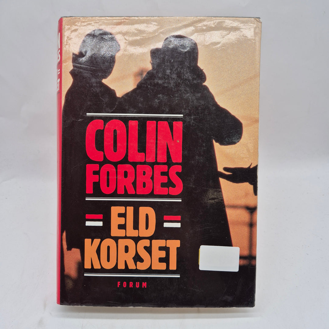 Eldkorset kriminalthriller inbunden Colin Forbes begagnad