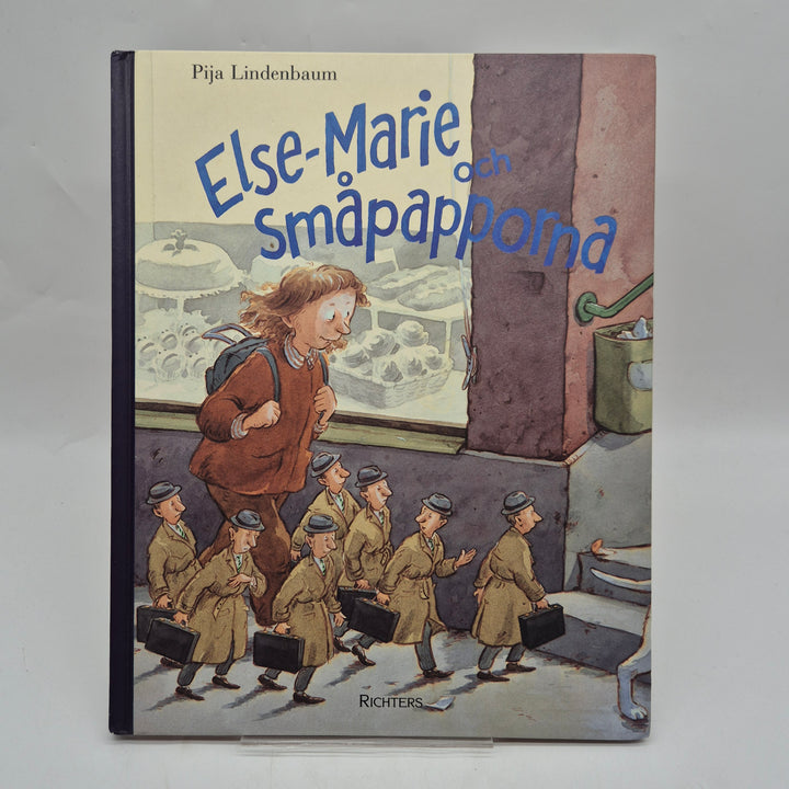 Else-Marie och småpapporna bilderbok Pija Lindenbaum