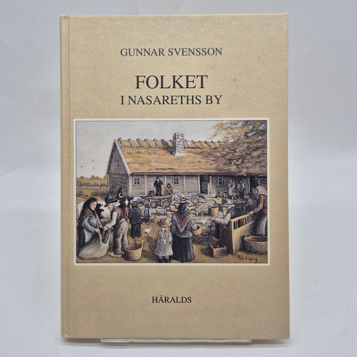 Folket i Nasareths by inbunden lokalhistorisk bok