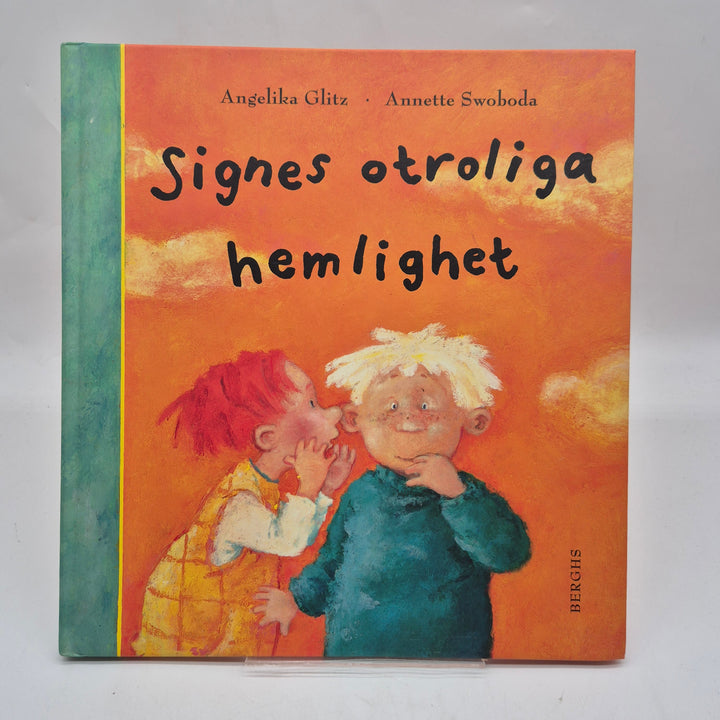 Signes otroliga hemlighet färgstark bilderbok Berghs