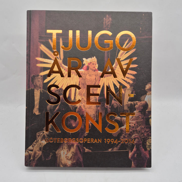 GöteborgsOperan jubileumsbok scenkonst coffee table bok