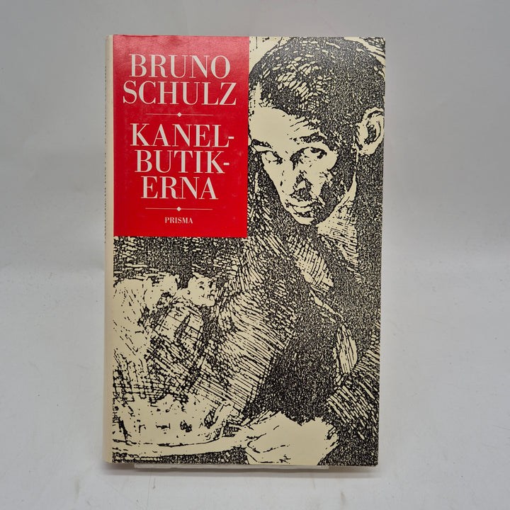 Kanelbutikerna Bruno Schulz inbunden Prismaklassiker