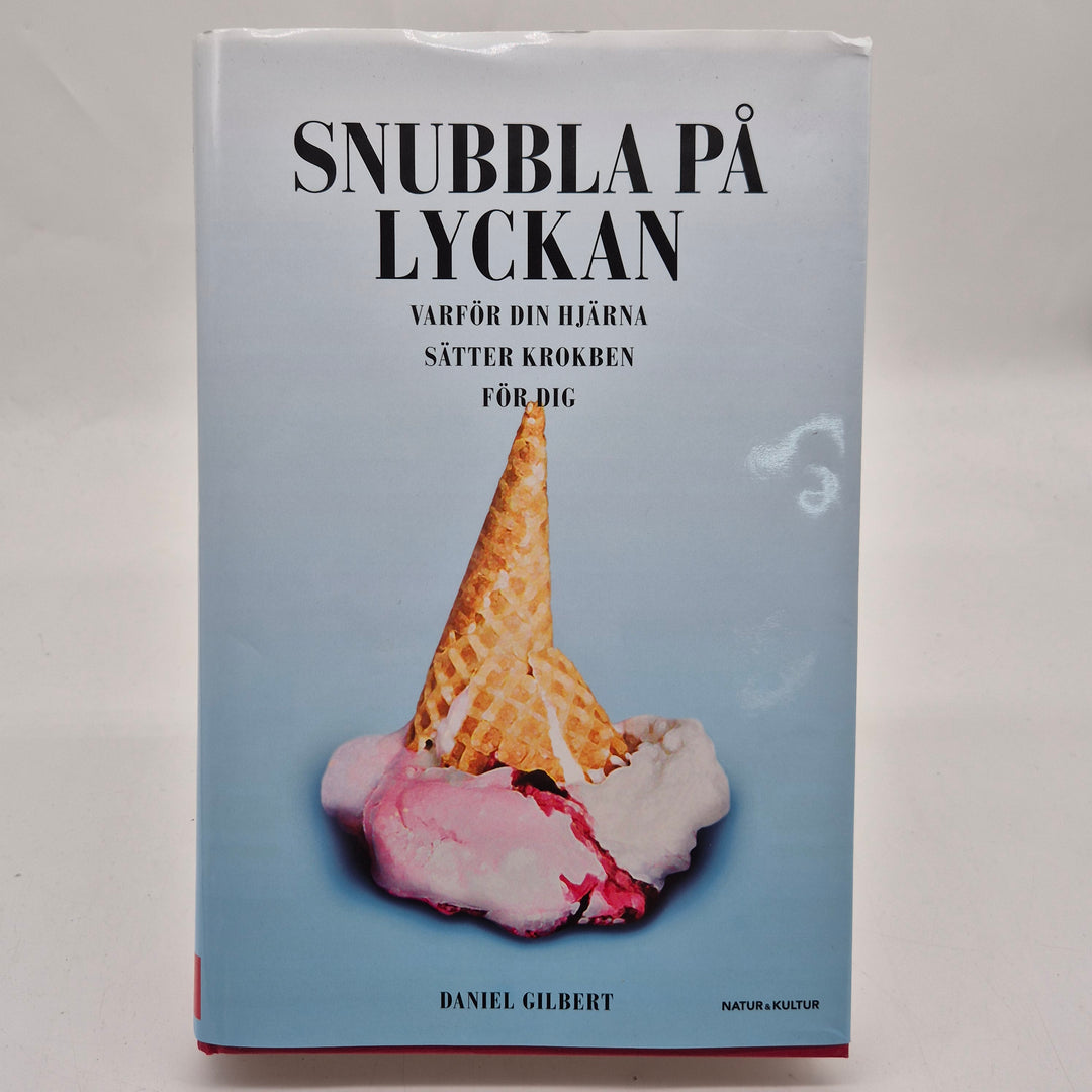 Snubbla på lyckan bok psykologi Natur Kultur