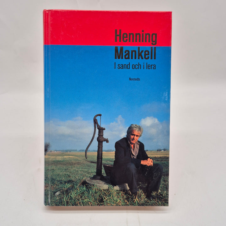 Henning Mankell I sand och i lera inbunden