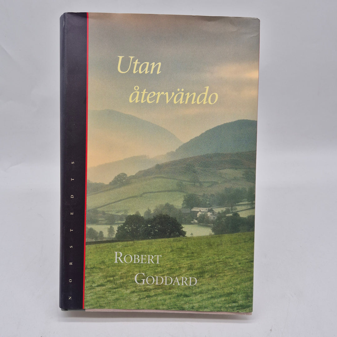 Utan återvändo Robert Goddard inbunden thriller