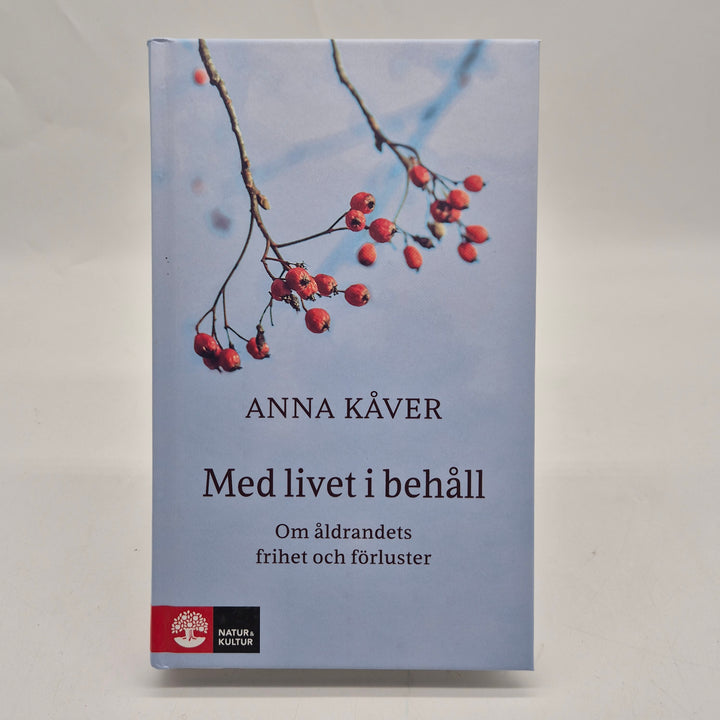 Med livet i behåll bok Anna Kåver