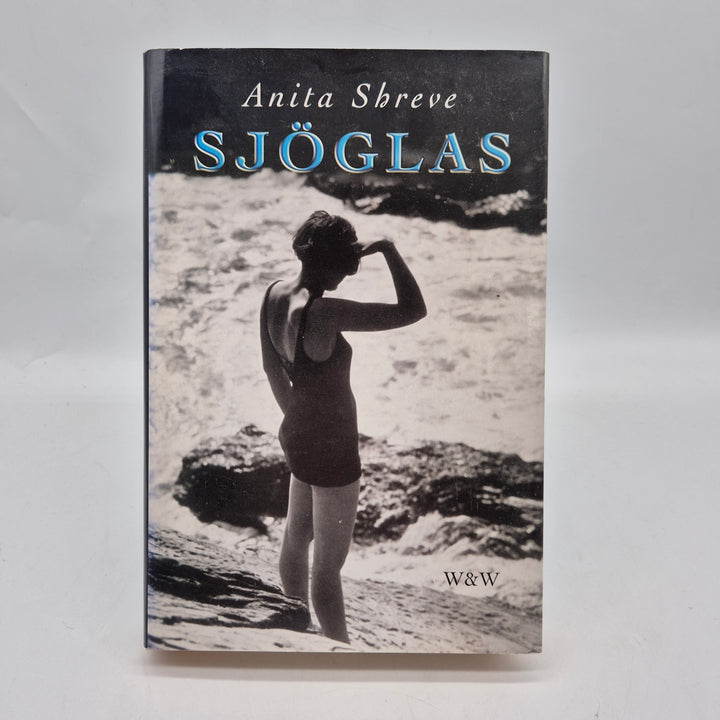 Sjöglas av Anita Shreve inbunden roman