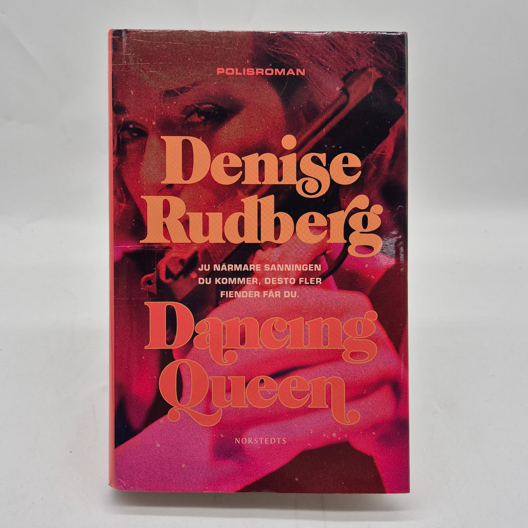 Dancing Queen inbunden deckare Denise Rudberg Norstedts