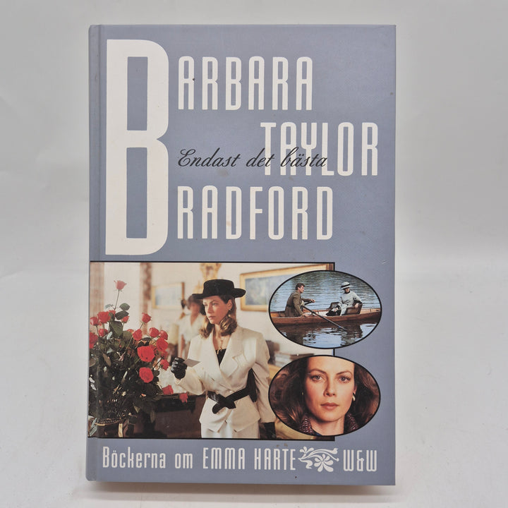 Endast det bästa bok Barbara Taylor Bradford