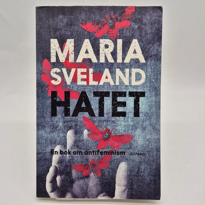 Hatet fackbok om antifeminism Maria Sveland