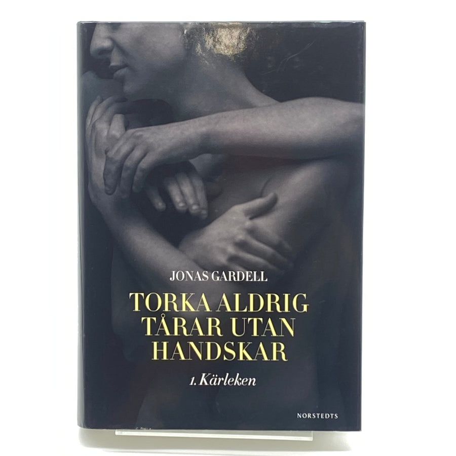 Jonas Gardell bok Torka aldrig tårar utan handskar - Homy Secondhand Online