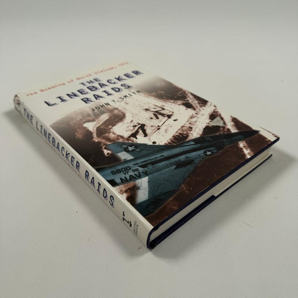 The Linebacker Raids: The Bombing of North Vietnam, 1972 av John T. Smith - Homy Secondhand Online