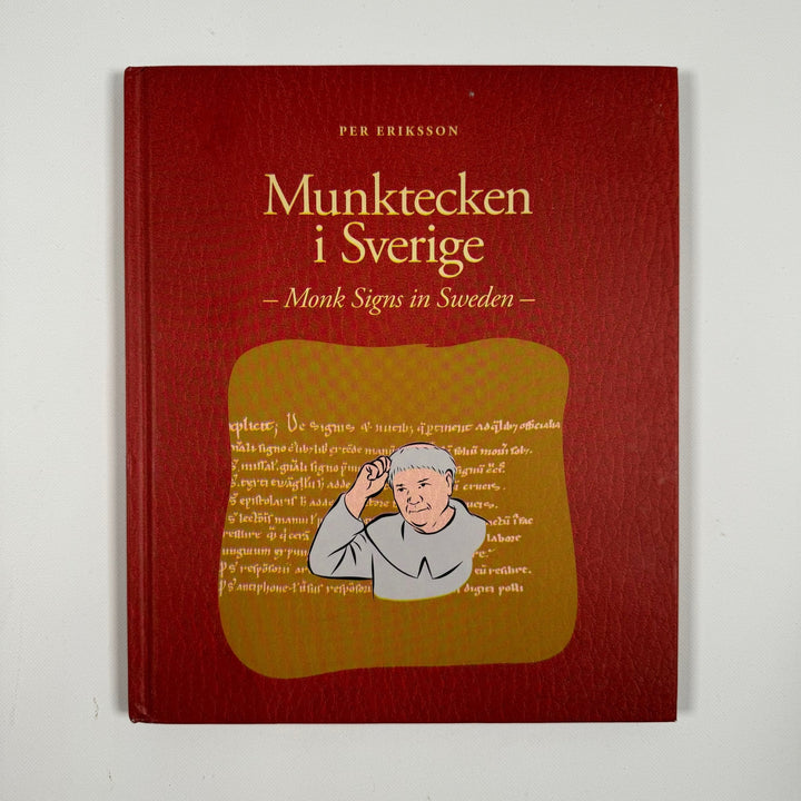 Munktecken i Sverige – Monk Signs in Sweden av Per Eriksson - Homy Secondhand Online