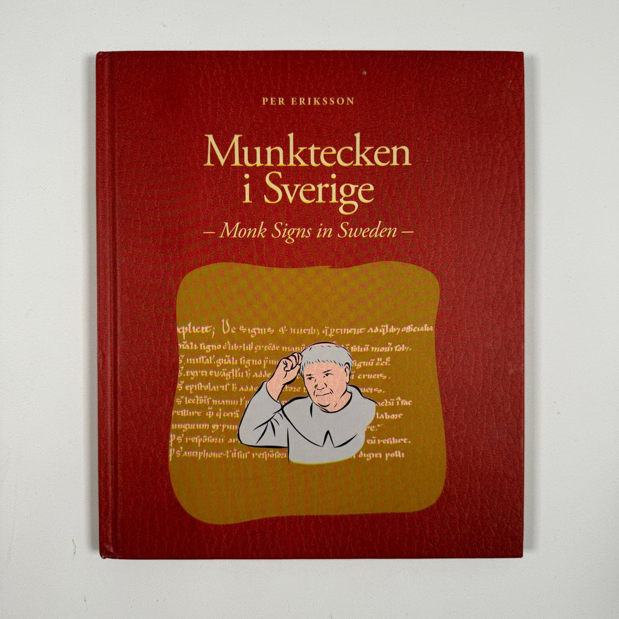 Munktecken i Sverige – Monk Signs in Sweden av Per Eriksson - Homy Secondhand Online