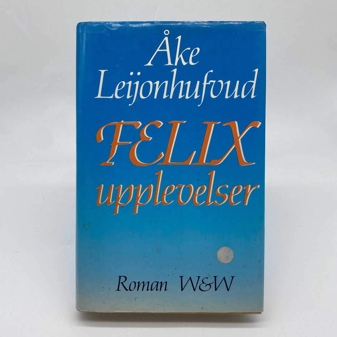 Felix äventyr av Åke Lejonhufvud - Klassisk Roman - Homy Secondhand Online