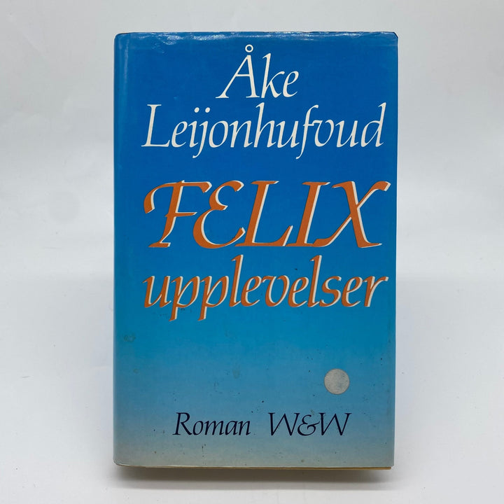 Felix äventyr av Åke Lejonhufvud - Klassisk Roman - Homy Secondhand Online