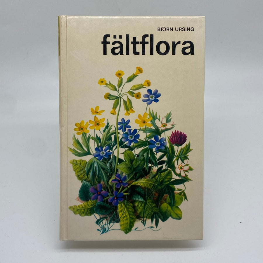 Fältflora av Björn Ursing - Vintage Botanikbok - Homy Secondhand Online