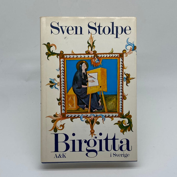 Sven Stolpe "Birgitta i Sverige" Historisk Roman - Homy Secondhand Online