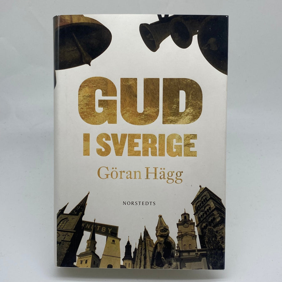 Gud i Sverige – En historisk betraktelse - Homy Secondhand Online