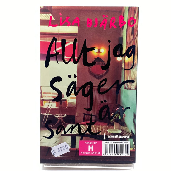 Lisa Bjärbo "Allt jag säger är sant" ungdomsroman