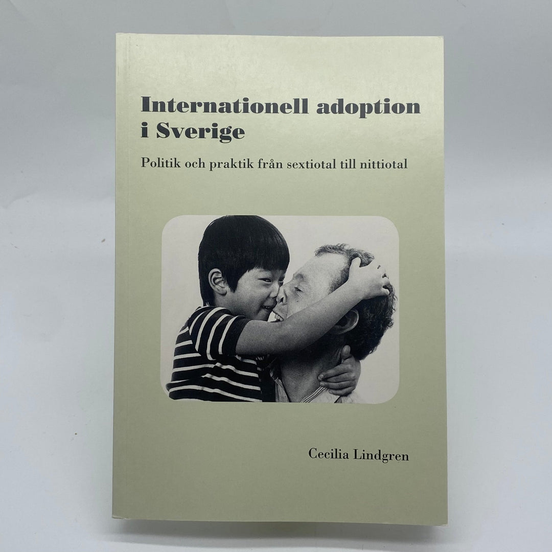 Internationell adoption i Sverige: Sex - till nittiotal - Homy Secondhand Online