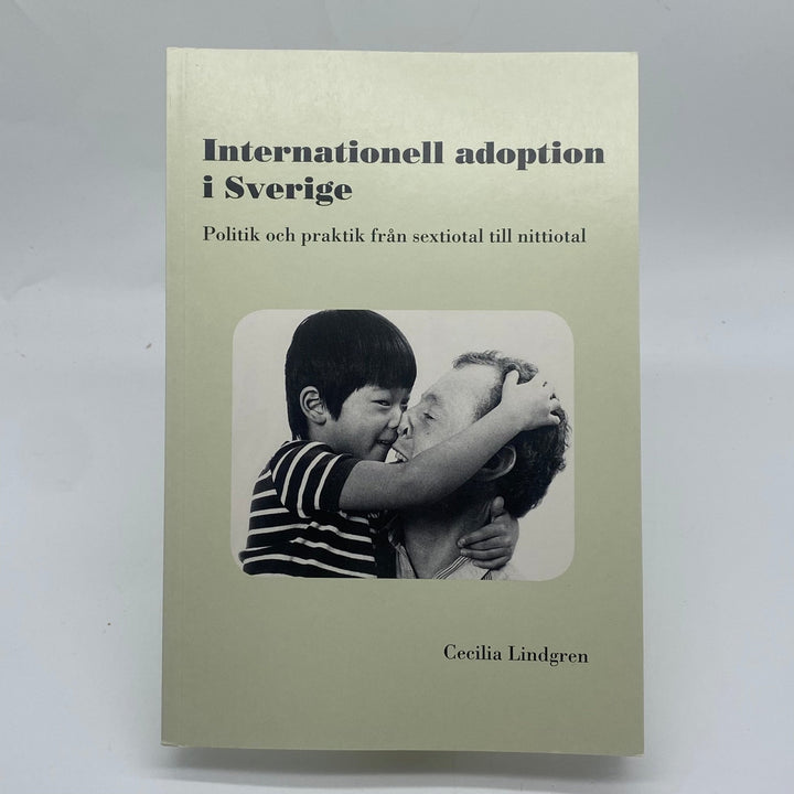 Internationell adoption i Sverige: Sex - till nittiotal - Homy Secondhand Online
