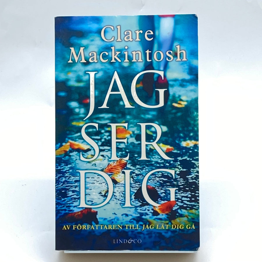 Clare Mackintosh Jag ser dig roman - Homy Secondhand Online
