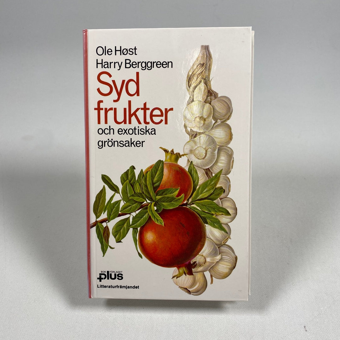 Sydfrukter och Exotiska Grönsaker - Ole Höst - Homy Secondhand Online
