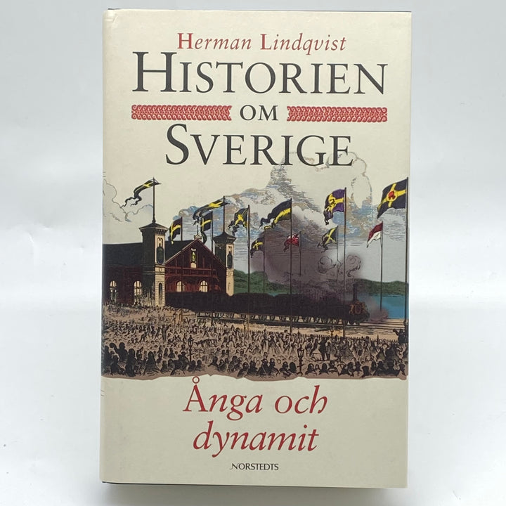Historiebok Herman Lindqvist Sveriges Industriella Revolution
