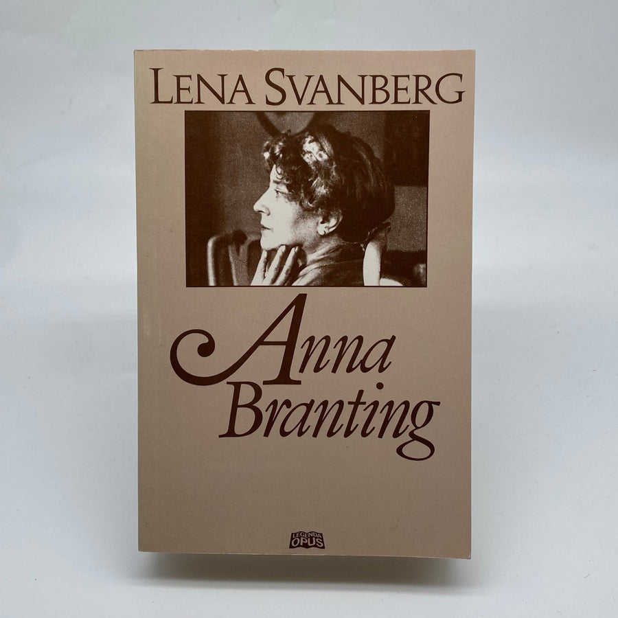 Lena Svanbergs Biografi av Anna Branting - Homy Secondhand Online