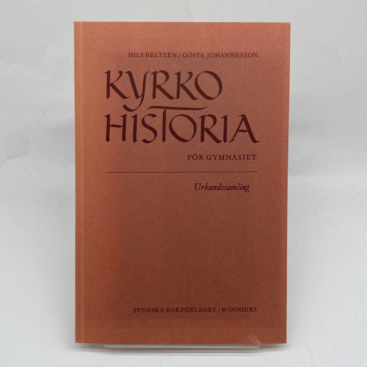 Kyrkohistoria för Gymnasiet - Svenska Bokförlaget - Homy Secondhand Online