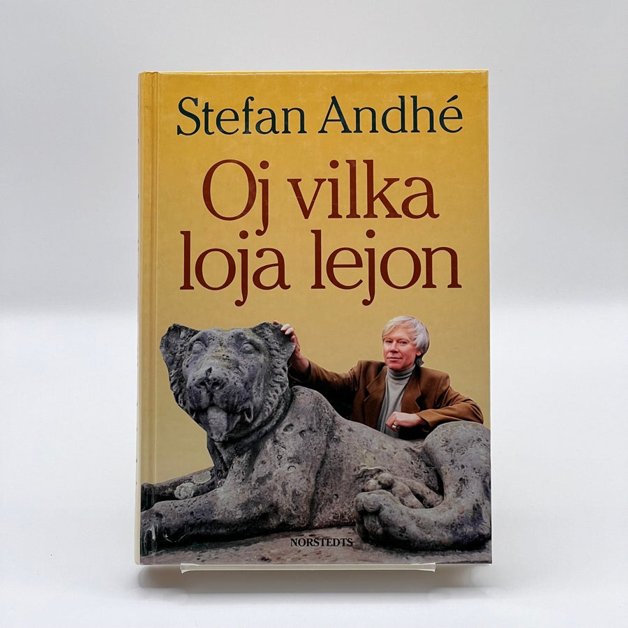 Stefan Andhé: Oj vilka loja lejon - Fängslande Berättelser - Homy Secondhand Online