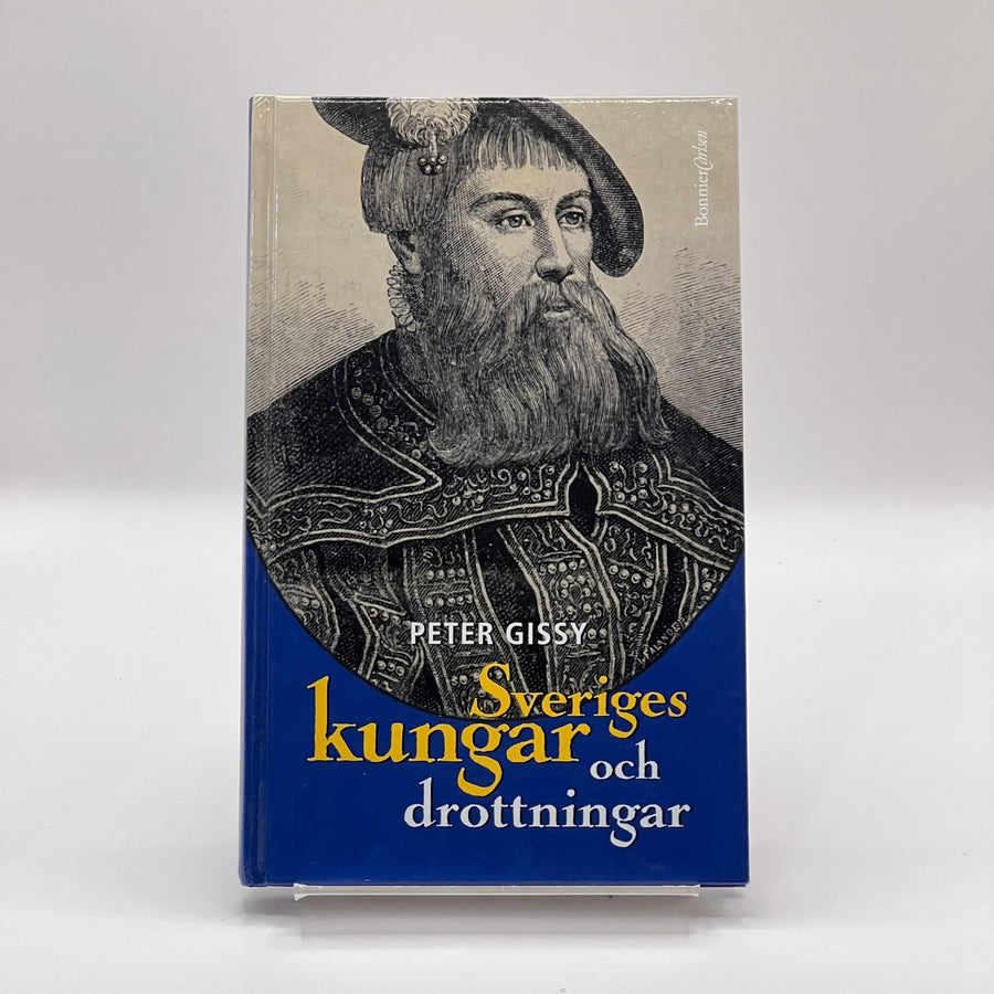 Historisk Översikt av Svenska Monarker - Peter Gissy - Homy Secondhand Online