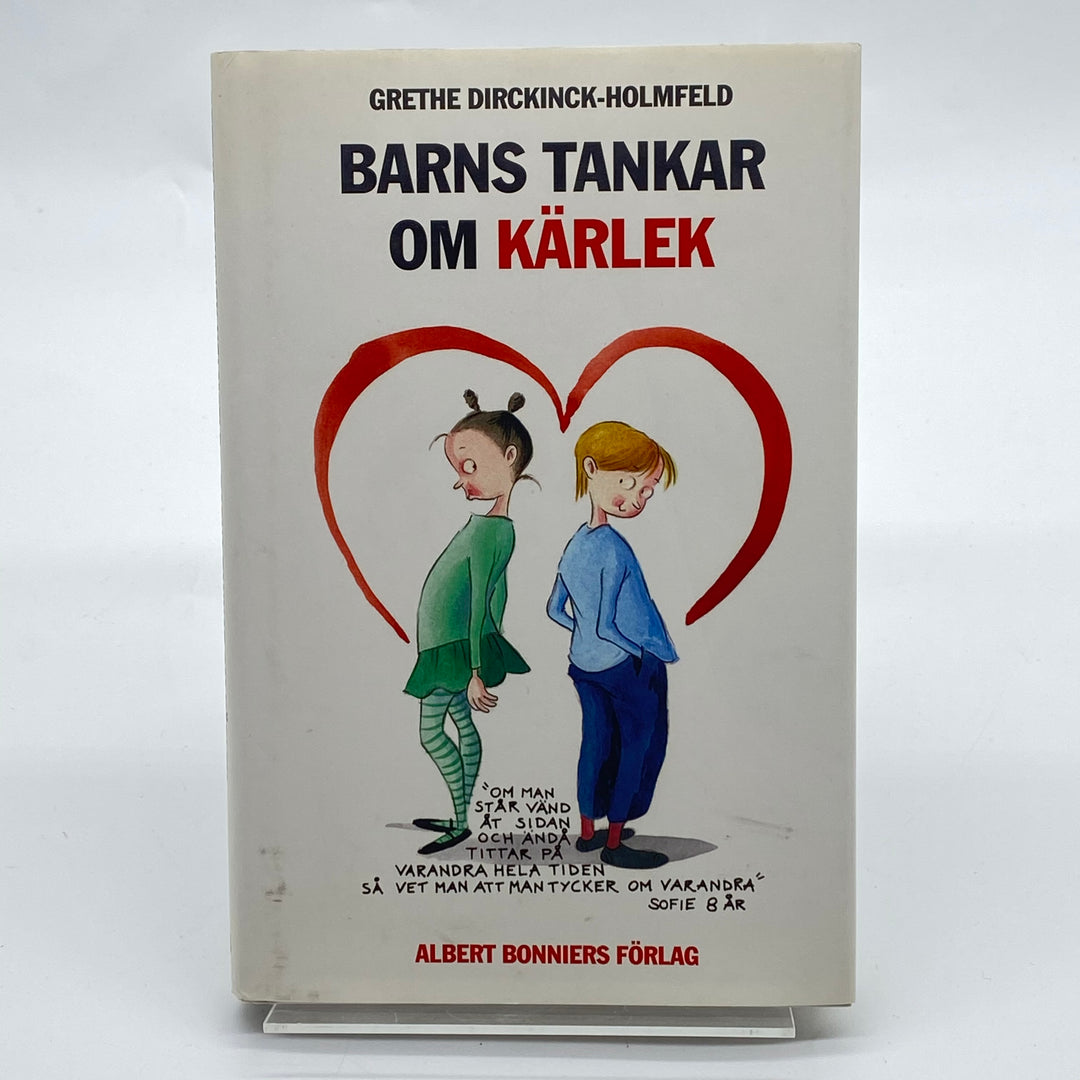 Barns Tankar Om Kärlek av Dirckinck-Holmfeld