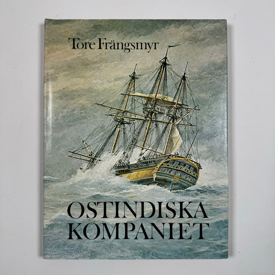 Tore Frängsmyr: Historisk Bok om Ostindiska Kompaniet - Homy Secondhand Online
