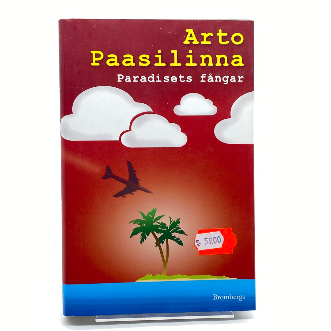 Arto Paasilinna Paradisets fångar roman