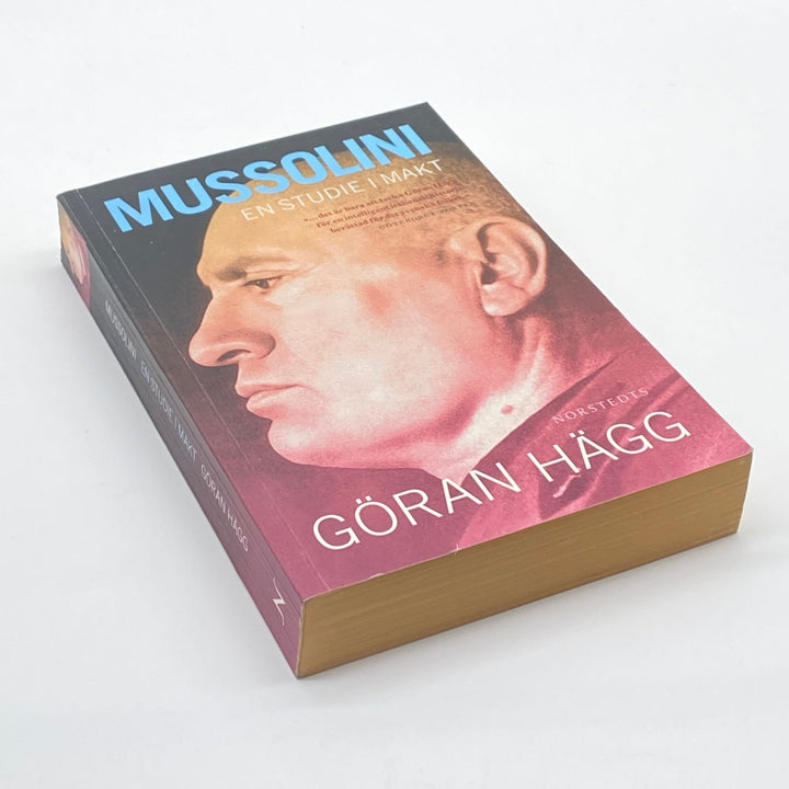 Göran Hägg Bok Mussolini En Studie i Makt - Homy Secondhand Online
