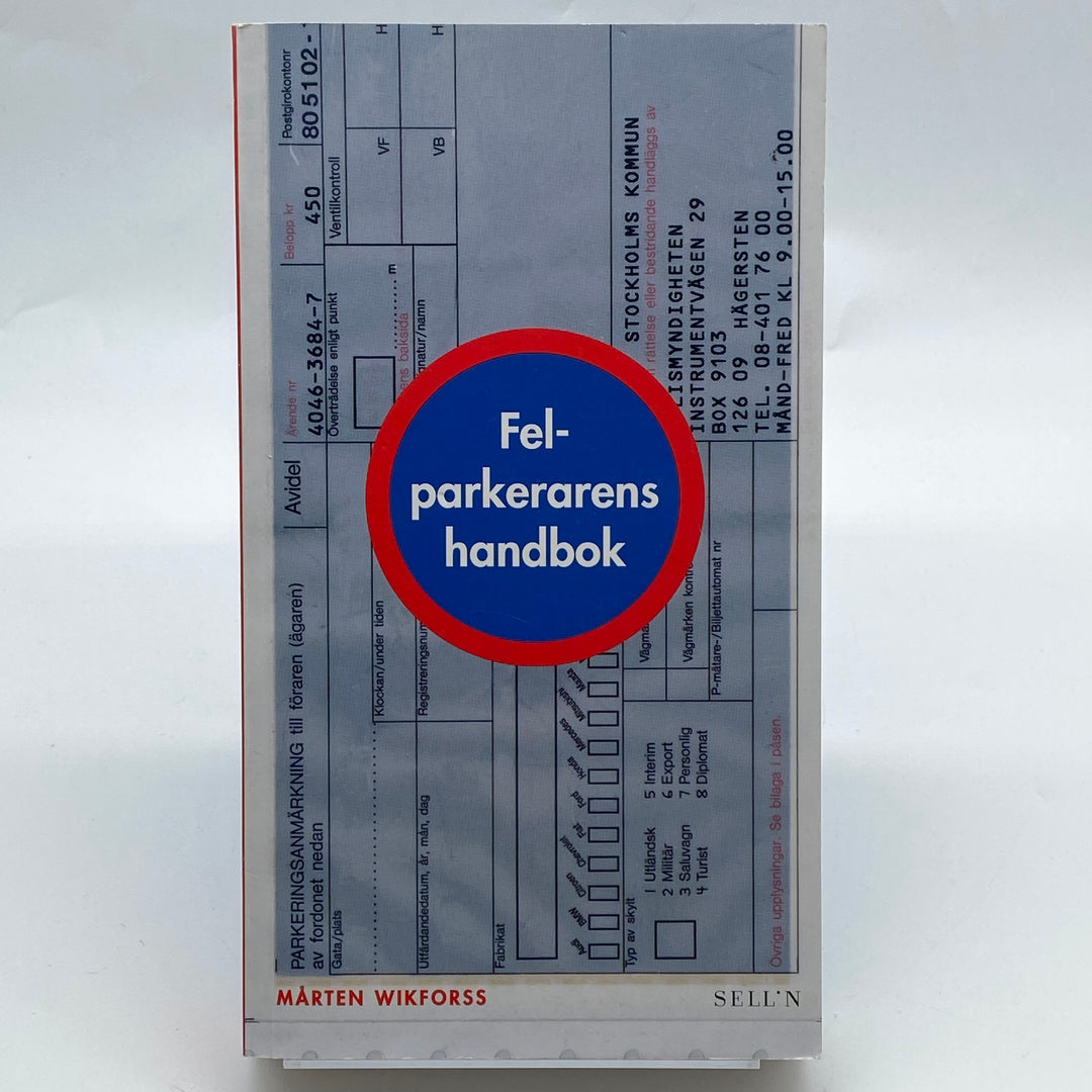 Fel-parkerarens handbok av Mårten Wikforss
