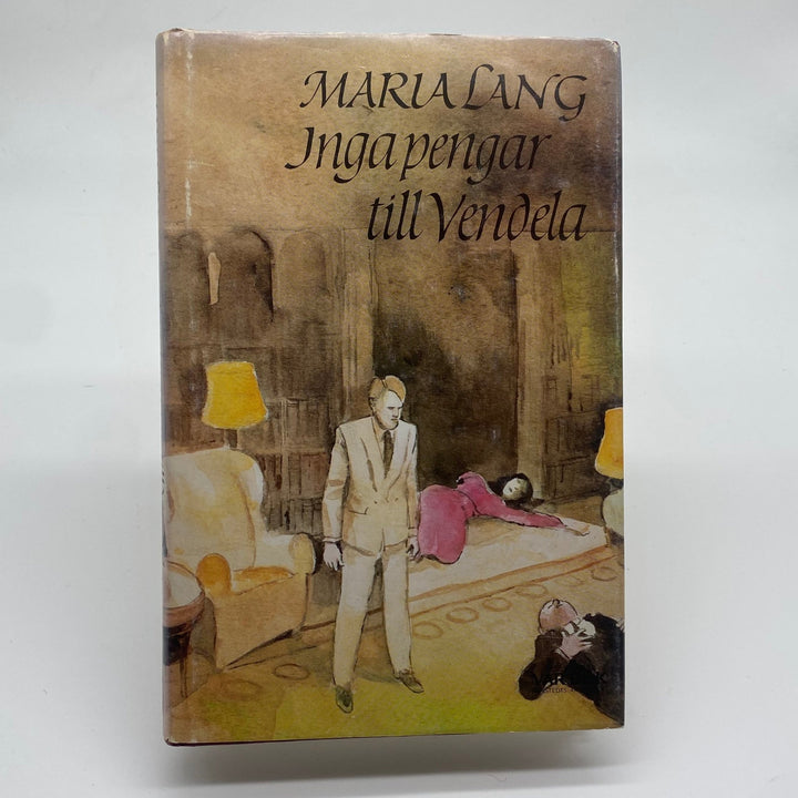 Maria Långs Deckare: "Inga pengar till Vendela" - Homy Secondhand Online
