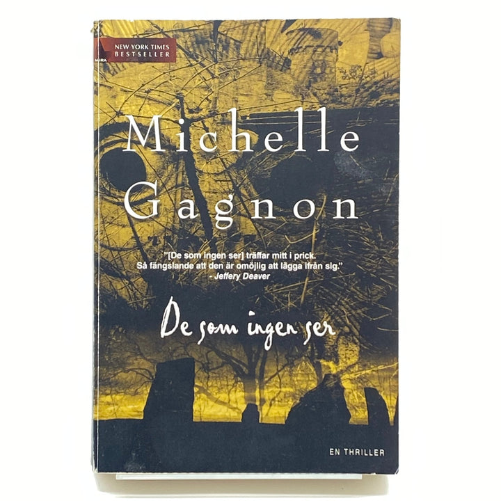 Michelle Gagnon "De som ingen ser" Thriller - Homy Secondhand Online