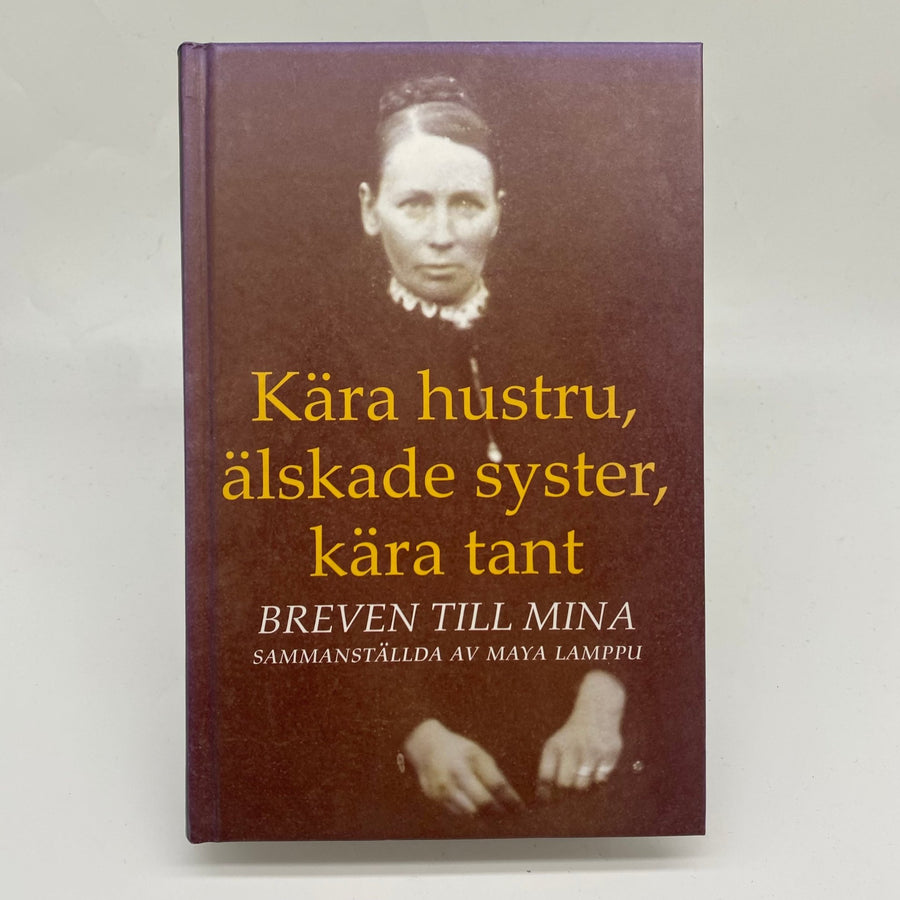 Kära familjemedlemmar i brevform - Historisk bok - Homy Secondhand Online