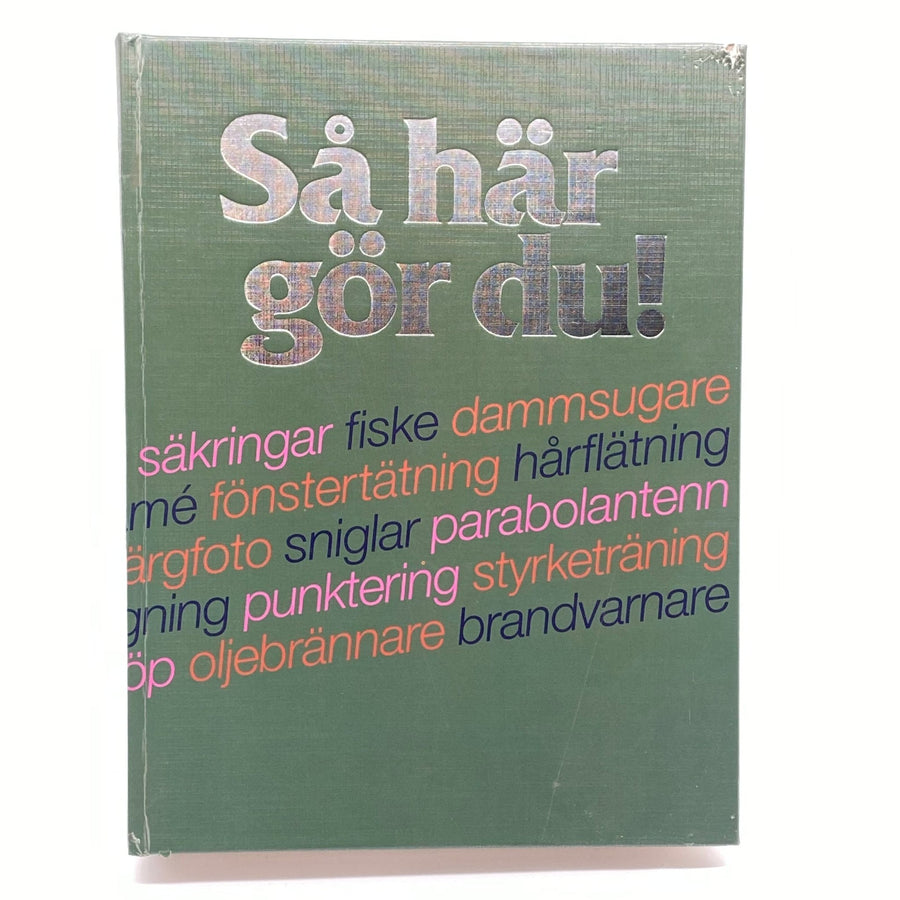 Grön bok "Så här gör du!" från 1970 - talet - Homy Secondhand Online