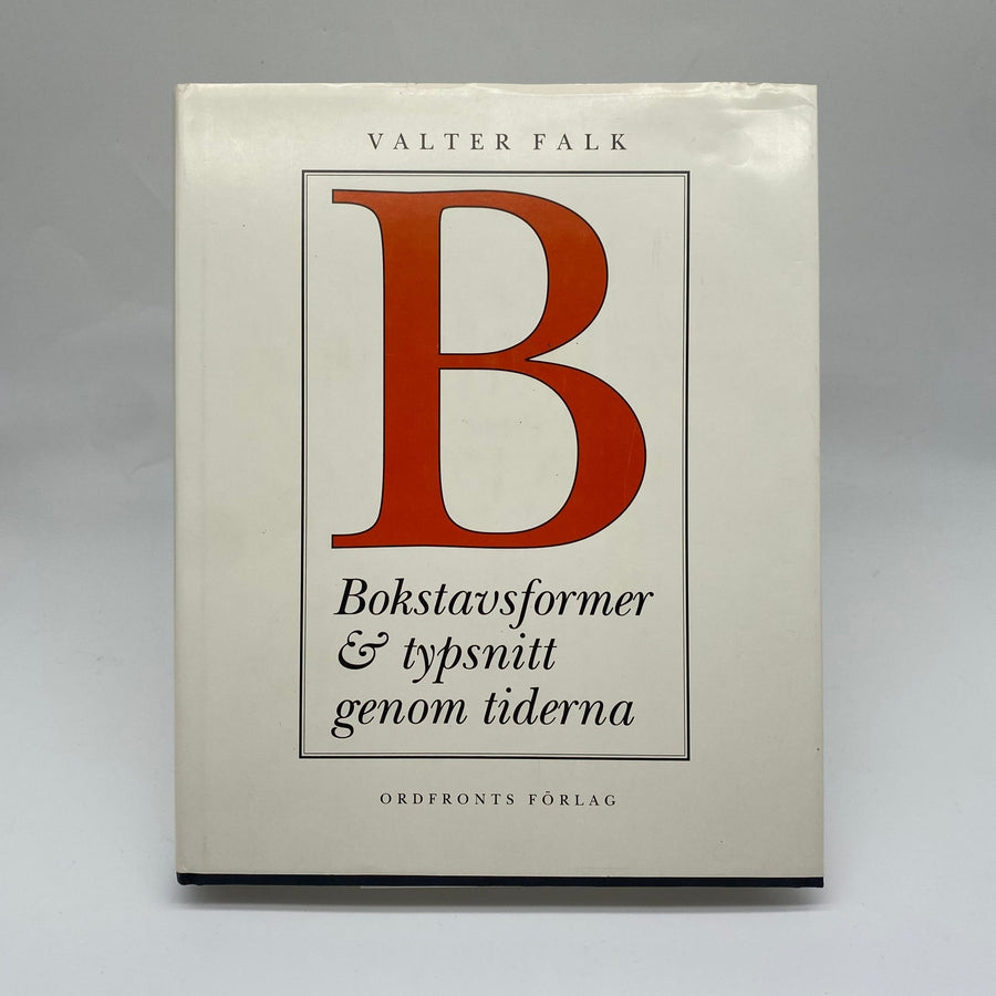 Bokstavsformer och typsnitt genom tiderna - Valter Falk - Homy Secondhand Online