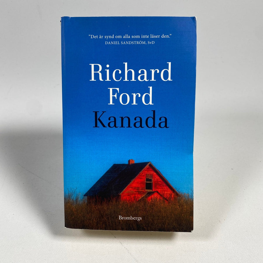 Richard Ford: Kanada - Fängslande Roman i Hardcover - Homy Secondhand Online