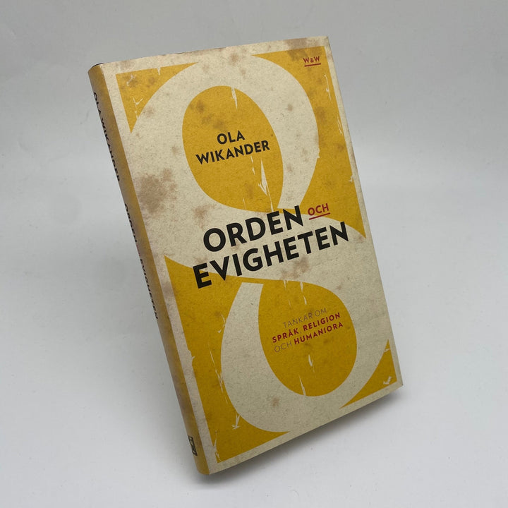 Ola Wikander - Ord och evighet: Funderingar om livet - Homy Secondhand Online